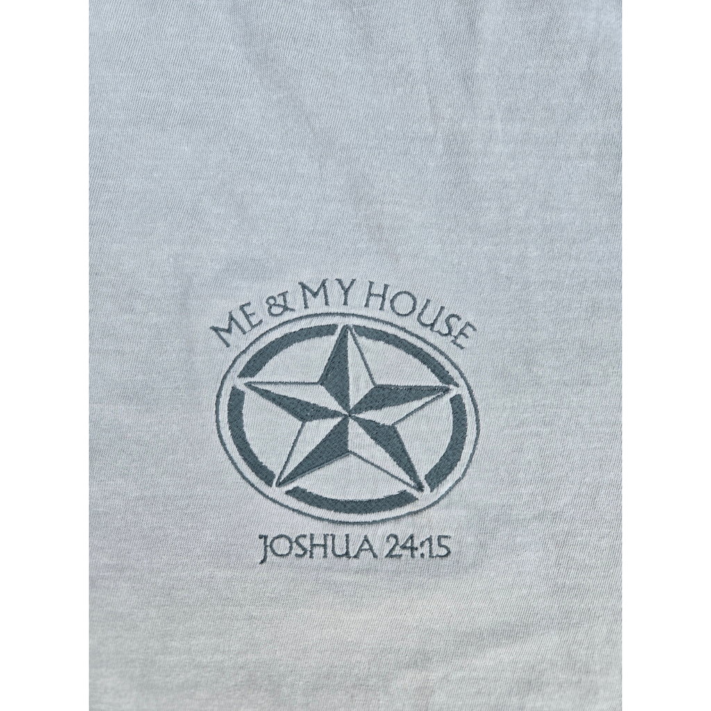 "Me & My House" Joshua 24:15 Embroidered Tee