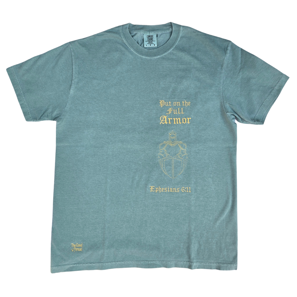 "Full Armor" Ephesians 6:11 Embroidered Tee